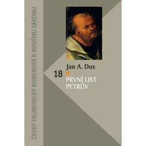 První list Petrův -  Jan Amos Dus