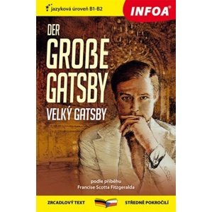Der Grosse Gatsby /Velký Gatsby -  Francis Scott Fitzgerald