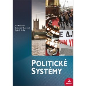 Politické systémy -  Lubomír Kopeček