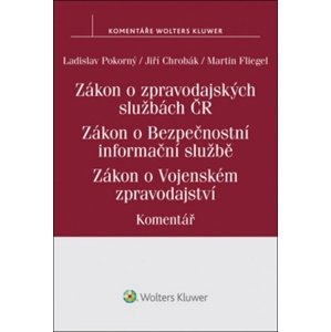 Zákon o zpravodajských službách České republiky -  Ladislav Pokorný
