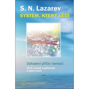 Systém, který léčí -  S.N. Lazarev