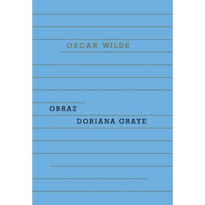 Obraz Doriana Graye -  Oscar Wilde