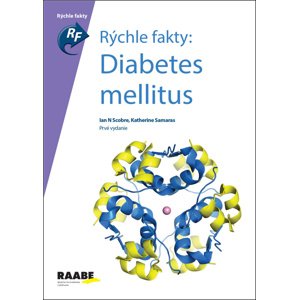 Rýchle fakty: Diabetes Mellitus -  Ian N Scobie