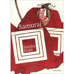 Samuraj -  Šúsaku Endó