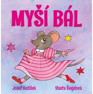 Myší bál -  Josef Kožíšek