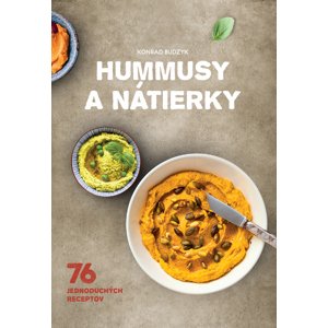 Hummusy a nátierky -  Konrad Budzyk