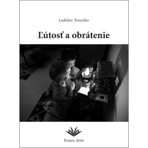 Ľútosť a obrátenie -  Ladislav Tomáško
