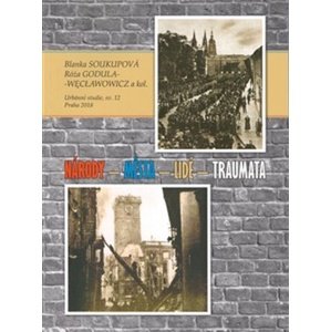 Národy – města – lidé – traumata -  Róža Godula-Węcławowicz