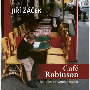 Café Robinson -  Jiří Žáček