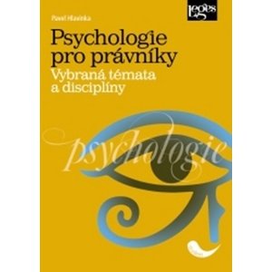 Psychologie pro právníky -  Pavel Hlavinka