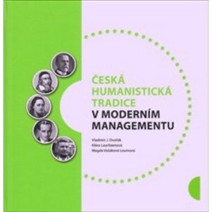 Česká humanistická tradice v moderním managementu -  JUDr. Tomáš Dvořák