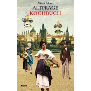 Altprage Kochbuch -  Viktor Faktor
