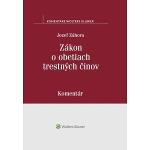 Zákon o obetiach trestných činov -  Jozef Záhora
