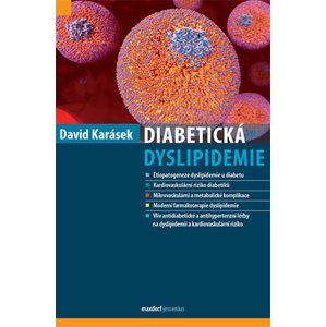 Diabetická dyslipidemie -  David Karásek