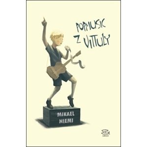 Popmusic z Vittuly -  Mikael Niemi