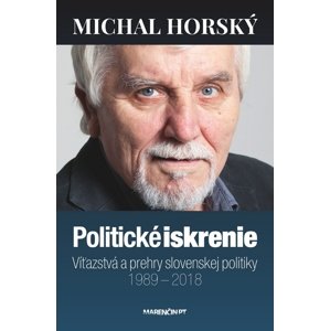 Politické iskrenie -  Michal Horský