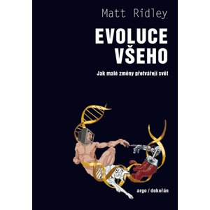 Evoluce všeho -  Matt Ridley