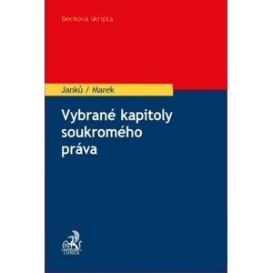 Vybrané kapitoly soukromého práva -  Marek Janků