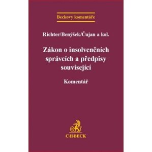 Zákon o insolvenčních správcích a předpisy související -  Jan Benýšek
