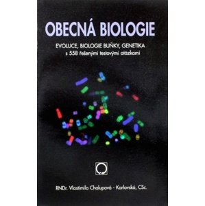 Obecná biologie -  Vlastimila Chalupová - Karlovská