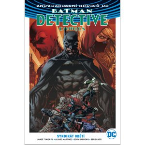 Batman Detective Comics 2 Syndikát obětí -  James Tynion
