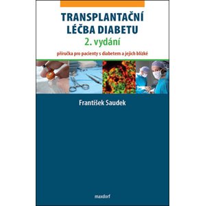 Transplantační léčba diabetu -  František Saudek