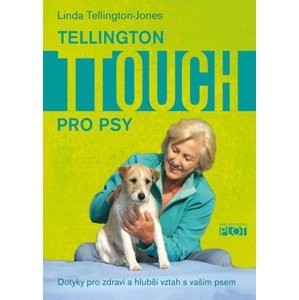 Tellington TTouch pro psy -  Linda Tellington-Jones