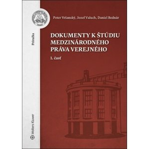 Dokumenty k štúdiu medzinárodného práva -  Peter Vršanský