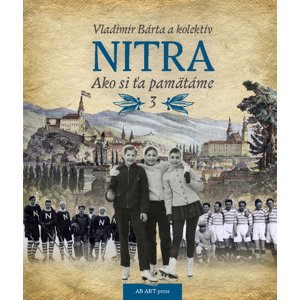 Nitra -  Vladimír Barta
