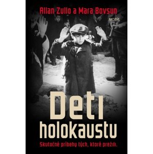 Deti holokaustu -  Allan Zullo