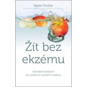 Žít bez ekzému -  Karen Fischer
