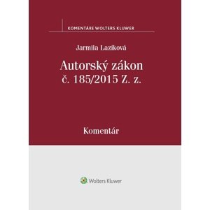 Autorský zákon č. 185/2015 Z. z -  JUDr. Ing. Jarmila Lazíková
