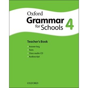 Oxford Grammar for Schools 4 Teacher´s Book with Audio CD -  Martin Moore