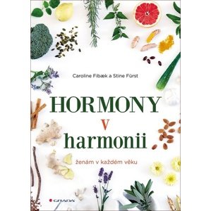 Hormony v harmonii -  Caroline Fibaek