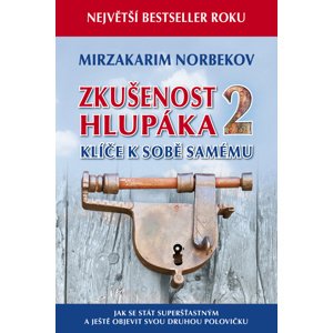 Zkušenost hlupáka 2 -  Mirzakarim Norbekov