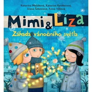 Mimi & Líza -  Ivana Šebestová