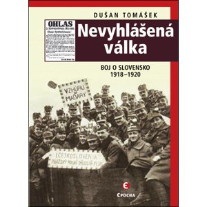 Nevyhlášená válka -  Dušan Tomášek