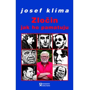Zločin jak ho pamatuju -  Josef Klíma