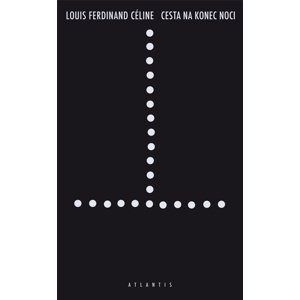 Cesta na konec noci -  Louis-Ferdinand Céline