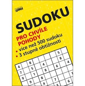 Sudoku pro chvíle pohody -  Petr Sýkora