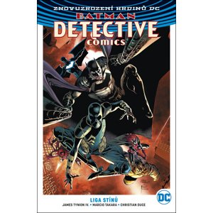 Batman Detective Comics 3 Liga stínů -  James Tynion IV