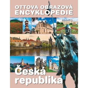Ottova obrazová encyklopedie Česká republika -  Jaroslav Synek