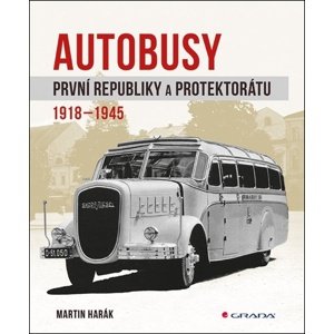 Autobusy první republiky a protektorátu -  Martin Harák