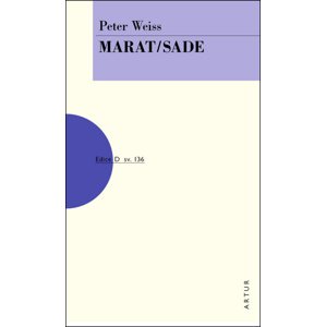 Marat/Sade -  Peter Weiss