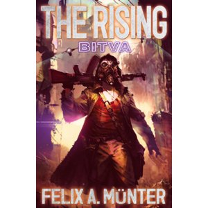 The Rising Bitva -  Felix A. Münter