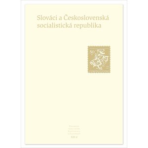 Slováci a Československá socialistická republika -  Jaroslava Roguľová