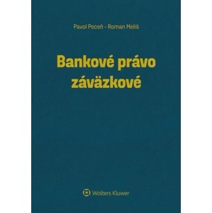 Bankové právo záväzkové -  Pavol Peceň