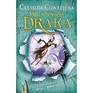 Jak vycvičit draka -  Cressida Cowell