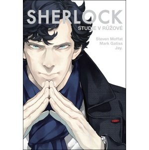 Sherlock Studie v růžové -  Steven Moffat