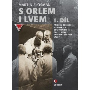 S orlem i lvem 1.díl -  Martin Flosman